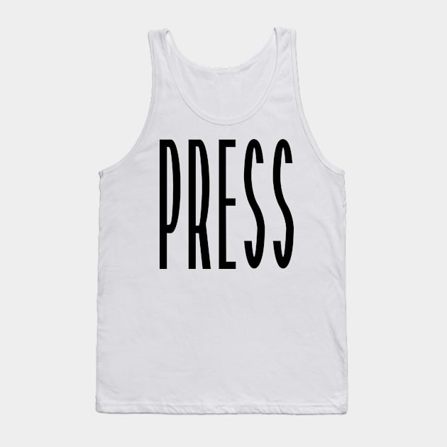 Press Tank Top by colorsplash